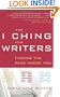 The I Ching for Writers: Finding the Page Inside You
