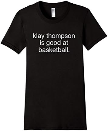 Women's klay thompson is good at basketball tshirt XL Black