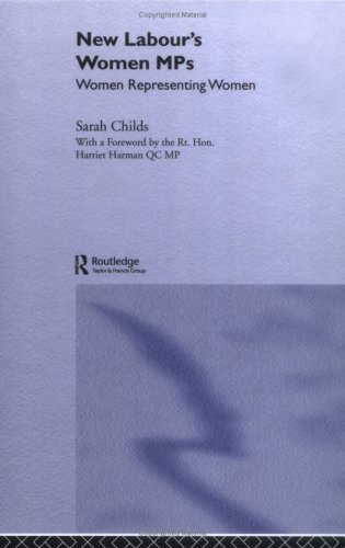 New Labour's Women MPs: Women Representing Women