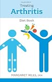 Treating Arthritis Diet Book