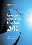 Contemporary ergonomics and human factors 2010
