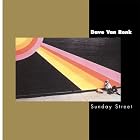 Sunday Street by Dave Van Ronk (Audio CD - 1999)
