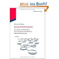 Soziale Netzwerke: Konzepte und Methoden der sozialwissenschaftlichen Netzwerkforschung
