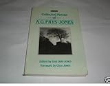 Collected poems of A. G. Prys Jones