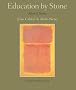 Education By Stone: Selected Poems
