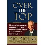 over the top moving from survival to stability from stability to success from success to significance