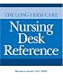 The Long-Term Care Nursing Desk Reference
