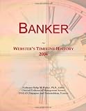 Banker: Websters Timeline History, 2004