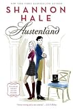 Austenland: A Novel