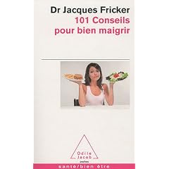 101 conseils pour bien maigrir