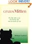 Citizen Mitten: My life with a cat my family says was as nutty as me