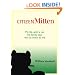 Citizen Mitten: My life with a cat my family says was as nutty as me