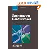 Semiconductor Nanostructures: Quantum states and electronic transport