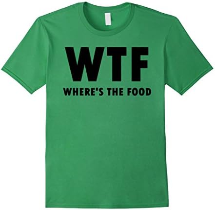 WTF Where's The Food T-Shirt - Male Large - Grass