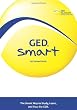 GED Smart: The Smart Way to Study, Learn, and Pass the GED