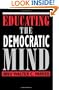 Educating the Democratic Mind (Suny Series, Democracy and Education) (Suny Series, Democracy & Education)