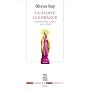 La sainte ignorance : Le temps de la religion sans culture