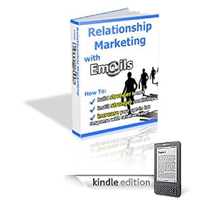 Relationship Marketing with Emails