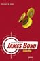 James Bond - GoldenBoy (German Edition)