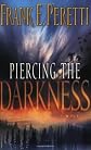 Piercing the Darkness