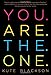 You Are The One: A Bold Adventure in Finding Purpose, Discovering the Real You, and Loving Fully