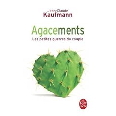 Agacements : Les petites guerres du couple