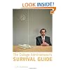 The College Administrator's Survival Guide