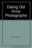Dating old army photographs