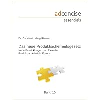 Das neue Produktsicherheitsgesetz (ProdSG)