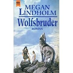 Wolfsbruder. Der Schamanen-Zyklus 02.