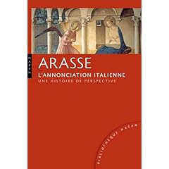 L'Annonciation italienne Nouvelle �dition: Une histoire de perspective
