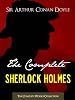 THE COMPLETE SHERLOCK HOLMES and THE COMPLETE TALES OF TERROR AND MYSTERY (All Sherlock Holmes Stories and All 12 Tales of Mystery in a Single Volume!) ... Conan Doyle | The Complete Works Collection)
