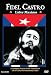 Fidel Castro - Lider Maximo