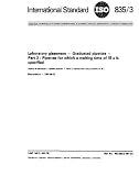 ISO 835-3:1981, Laboratory glassware - Graduated pipettes - Part 3 : Pipettes for which a waiting time of 15 s is specified