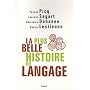 La plus belle histoire du langage de Pascal Picq