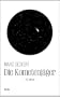 Die Kometenj�ger: Roman