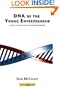 DNA of the Young Entrepreneur: A Way to Wealth for Young Entrepreneurs