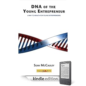 DNA of the Young Entrepreneur: A Way to Wealth for Young Entrepreneurs
