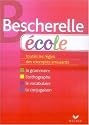Bescherelle &eacute;cole