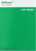 Las Vegas ("Wallpaper*" City Guides)