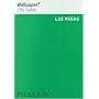 Wallpaper City Guide: Las Vegas (Wallpaper City Guides (Phaidon Press))