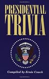 Presidential Trivia