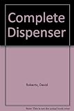 The complete dispenser