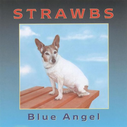 Strawbs - Blue Angel Lyrics - Zortam Music
