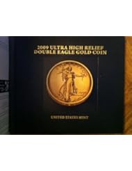 Book: 2009 Ultra High Relief Double Eagle Gold Coin (Companion Book) - United States Mint