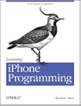 Learning iPhone Programming: From Xco...