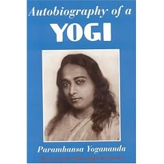 Autobiography of a Yogi, 2nd Edition: The Original 1946 Edition plus Bonus Material