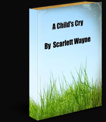 A Child's Cry