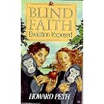Blind Faith Evolution Exposed book cover