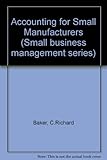 Accounting for small manufacturers